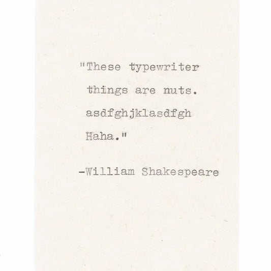 William Shakespeare Misquote Birthday Card