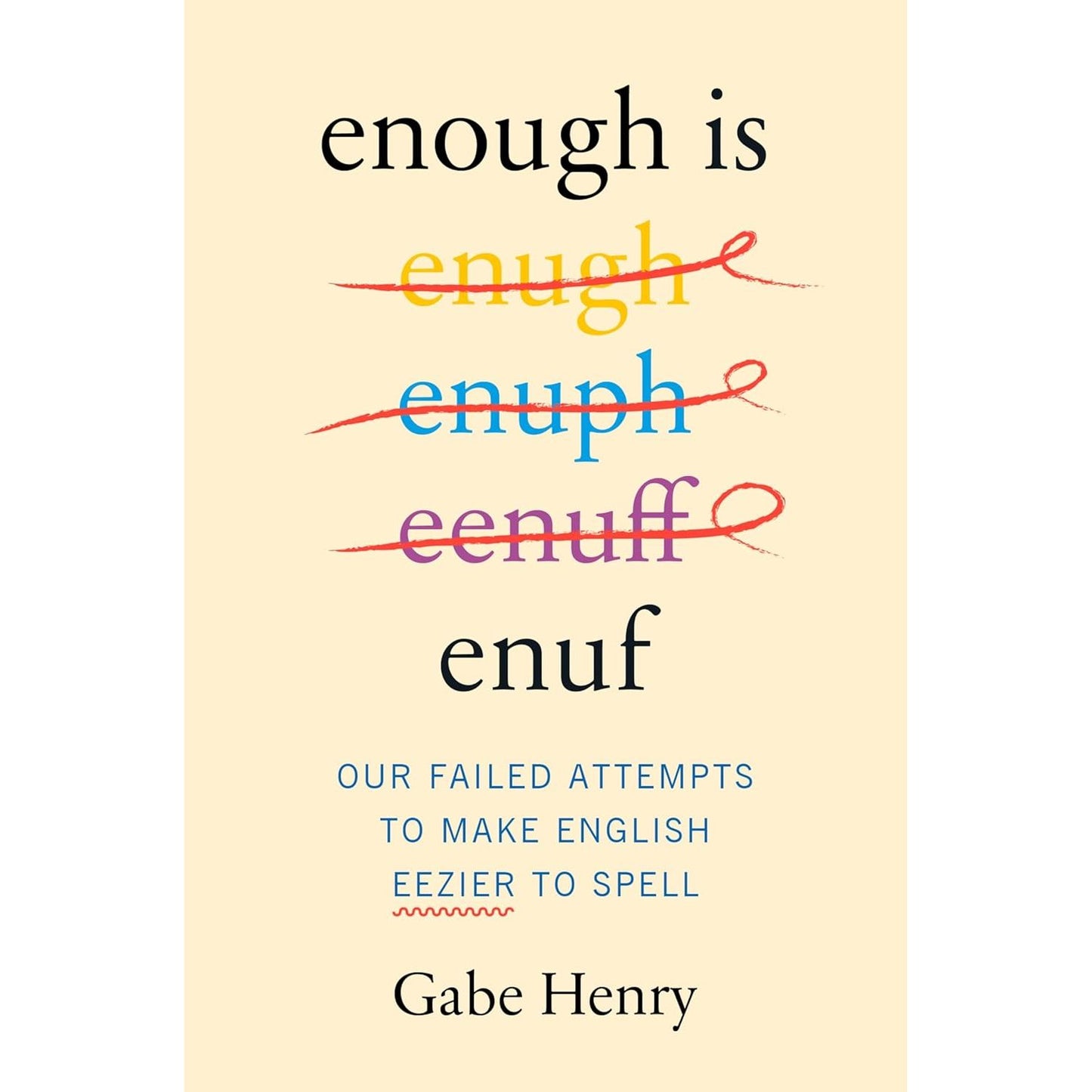 Enough is Enuf