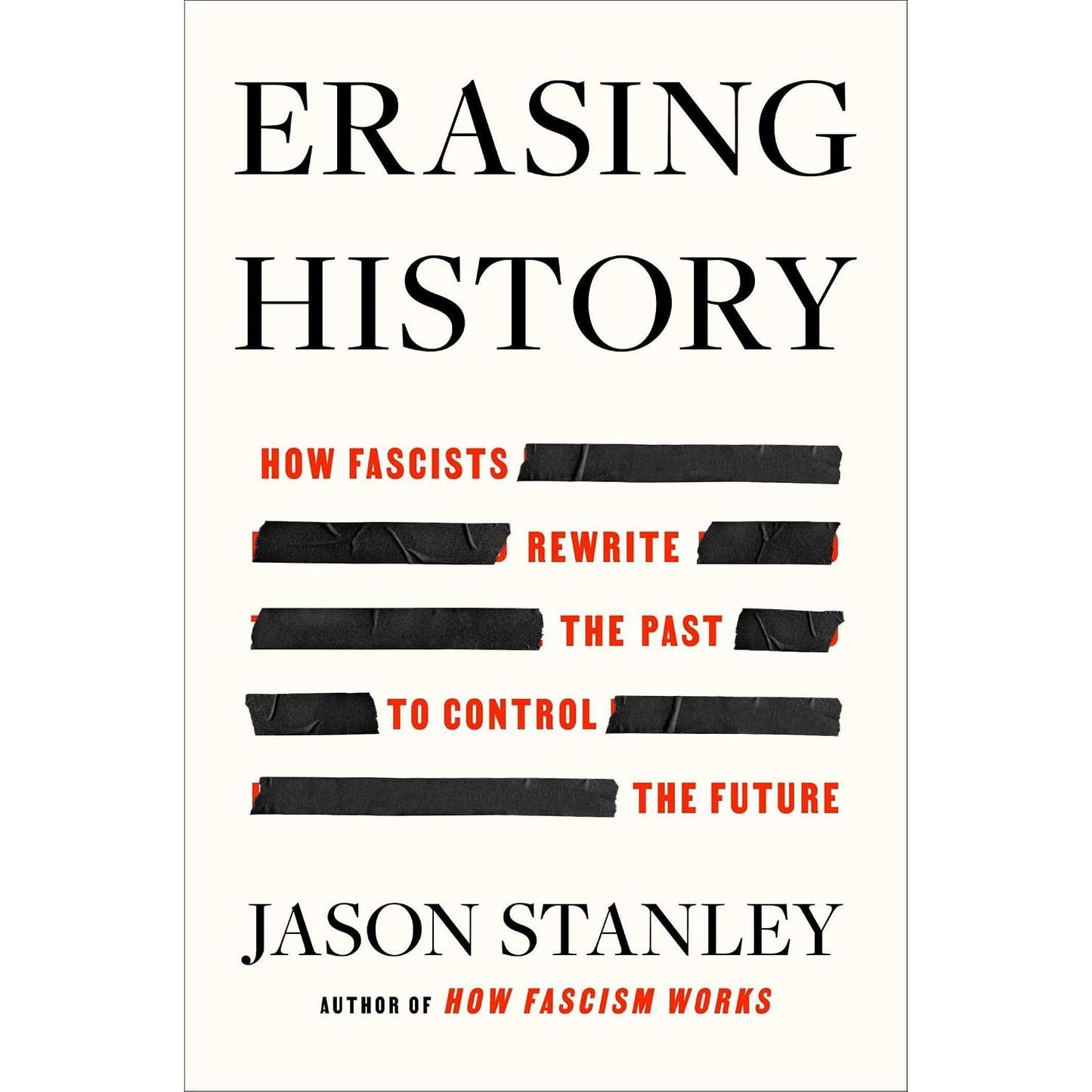 Erasing History Hardcover