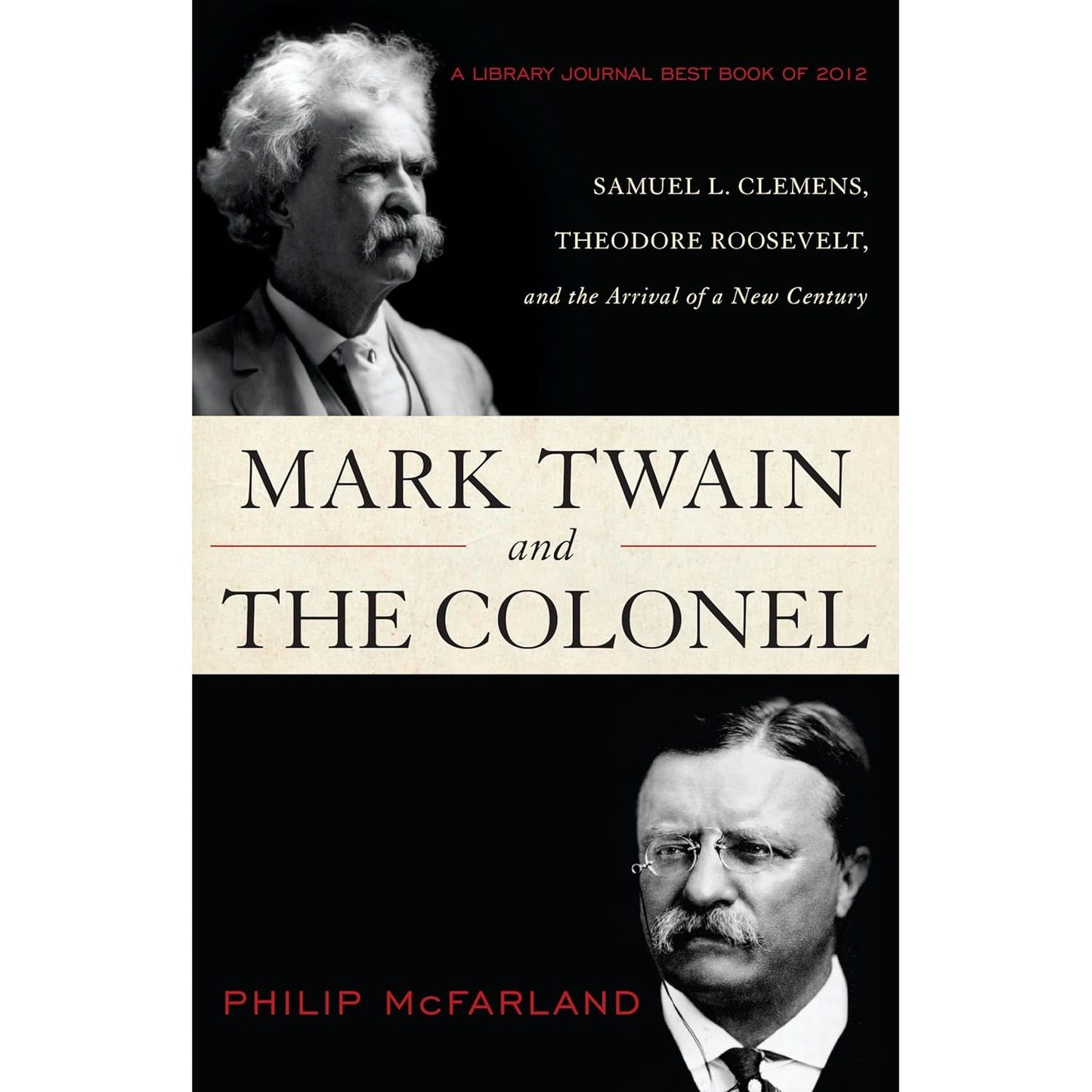 Mark Twain and the Colonel