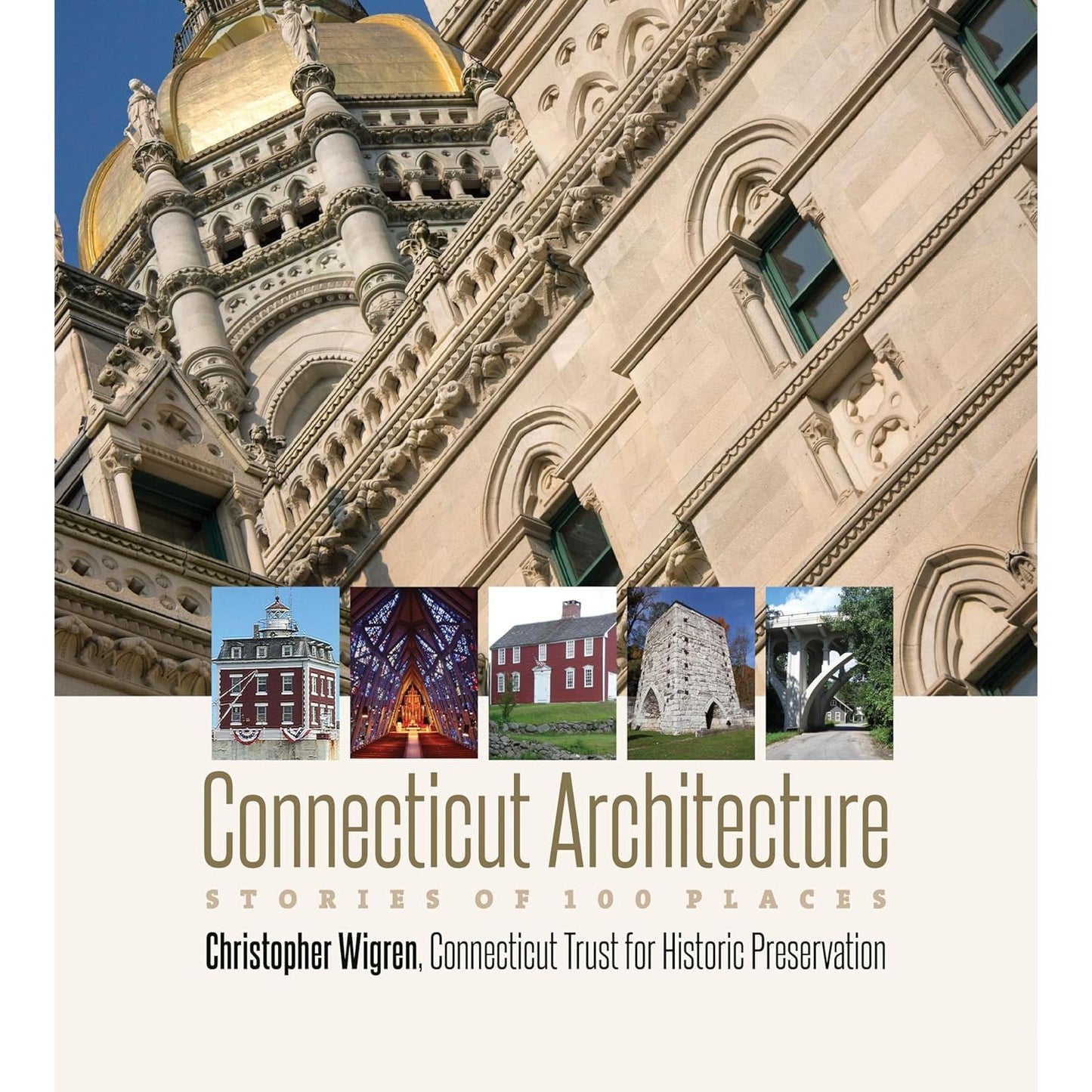 Connecticut Architecture: Stories of 100 Places