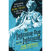 The Lightning-Bug and the Lightning