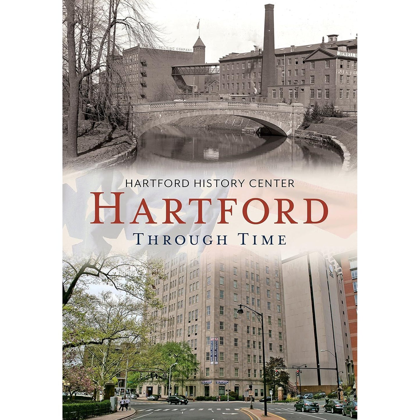 Hartford Through Time