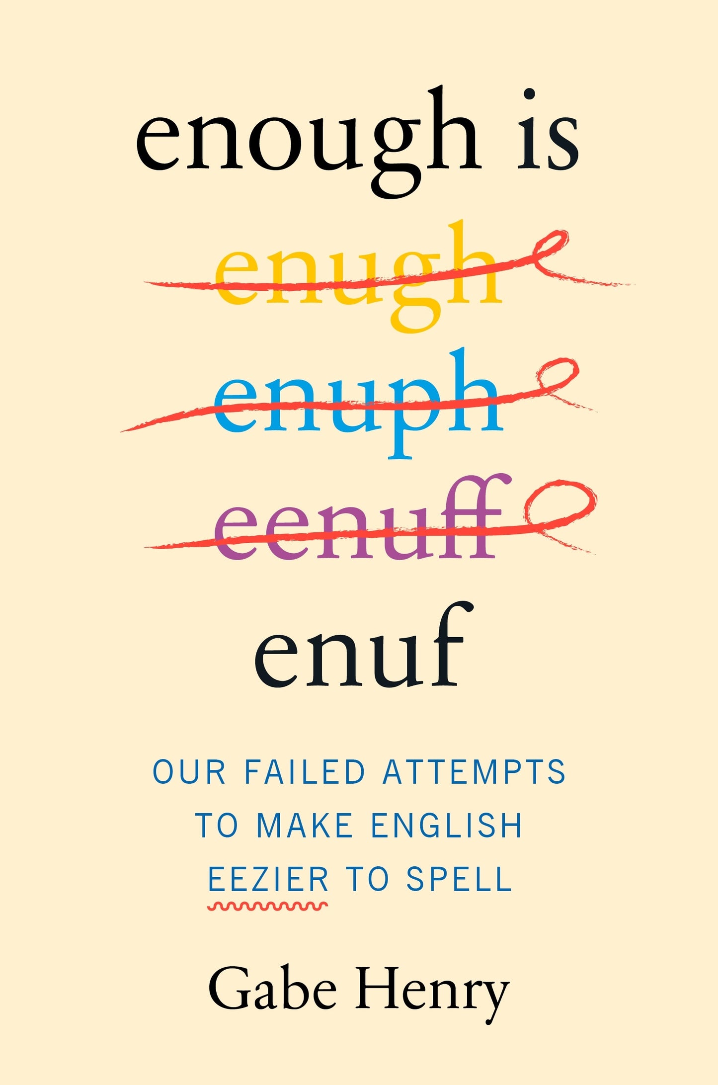 Enough is Enuf