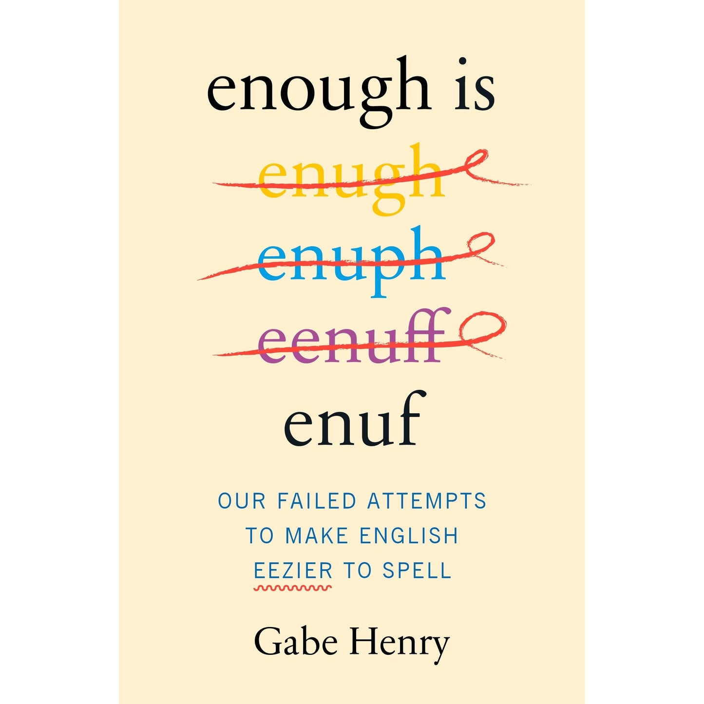 Enough is Enuf