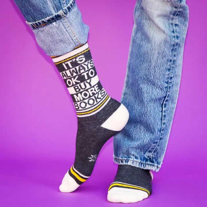 It's Always Ok To Buy More Books Gym Crew Socks