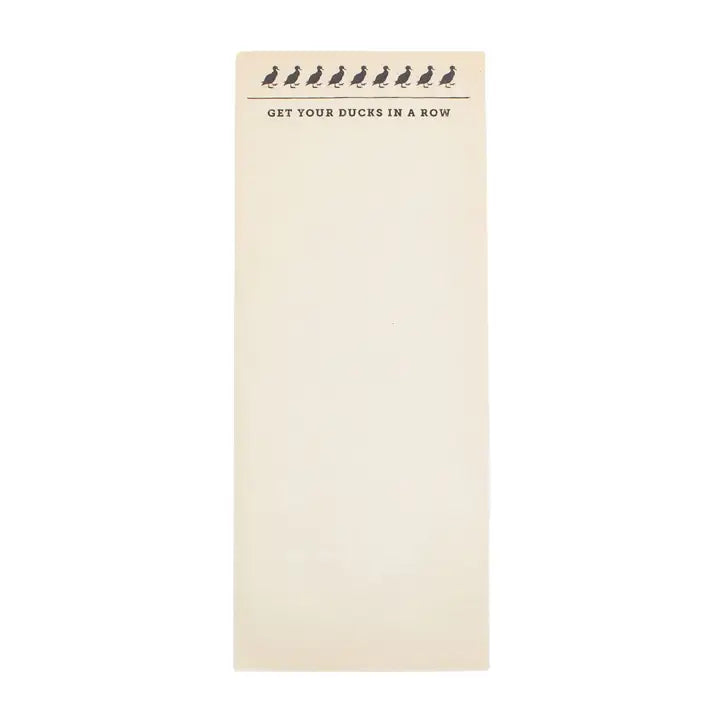 Ducks in A Row Skinny Notepad 4" X 10"