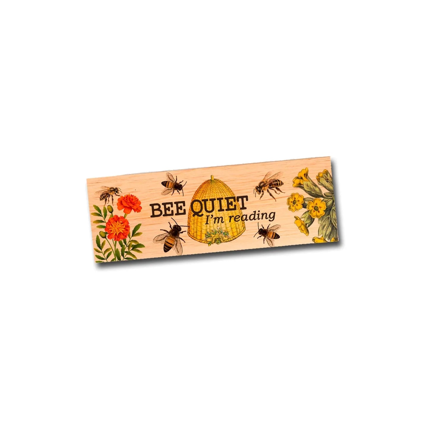 Bee Quiet... I'm Reading Natural Eco Friendly Wood Bookmark
