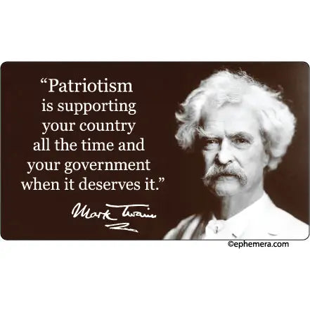 Patriotism Is Supporting Your Country All the Time Sticker
