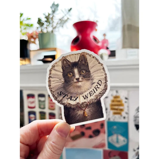 Stay Weird Kitty Sticker