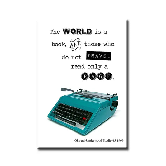 The World Is A Book Typewriter Fridge Magnet