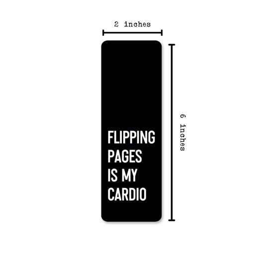 Flipping Pages Is My Cardio Bookmark