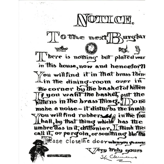 "Notice: To the Next Burgler" Print