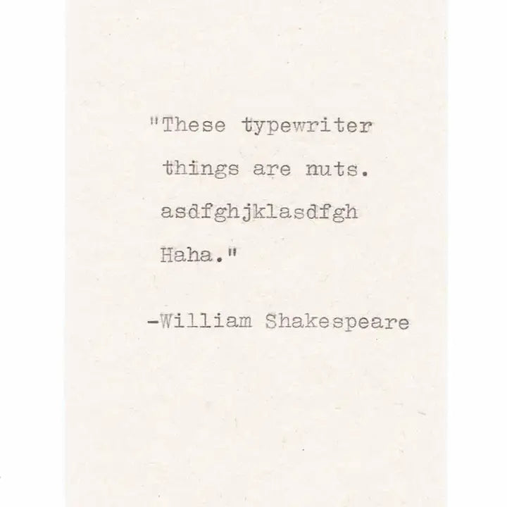 William Shakespeare Misquote Birthday Card