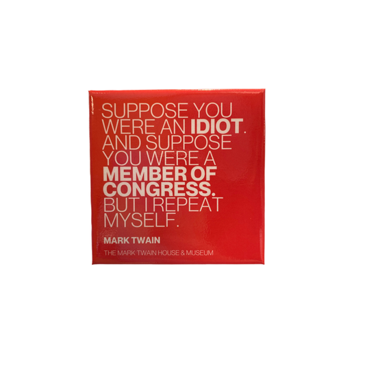 Twain Quote Magnet "Congress"