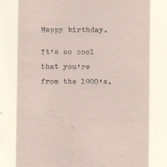 From the 1900's Birthday Card