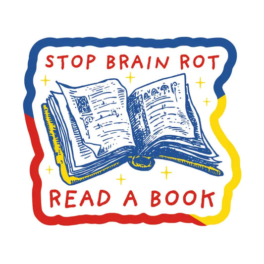 Stop Brain Rot Sticker