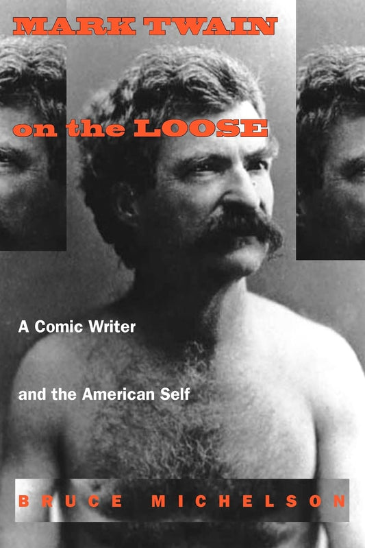 Mark Twain on The Loose