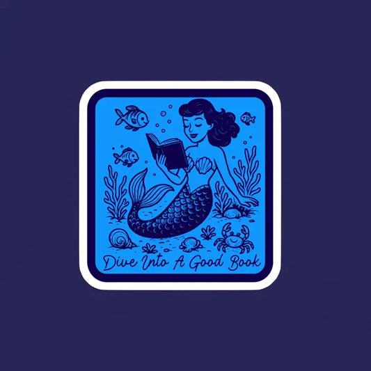 Dive Into A Good Book, Bookish Sticker