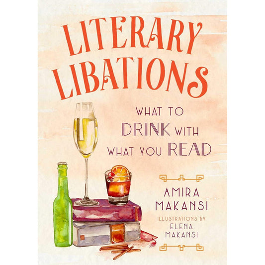 Literary Libations: What to Drink with What You Read