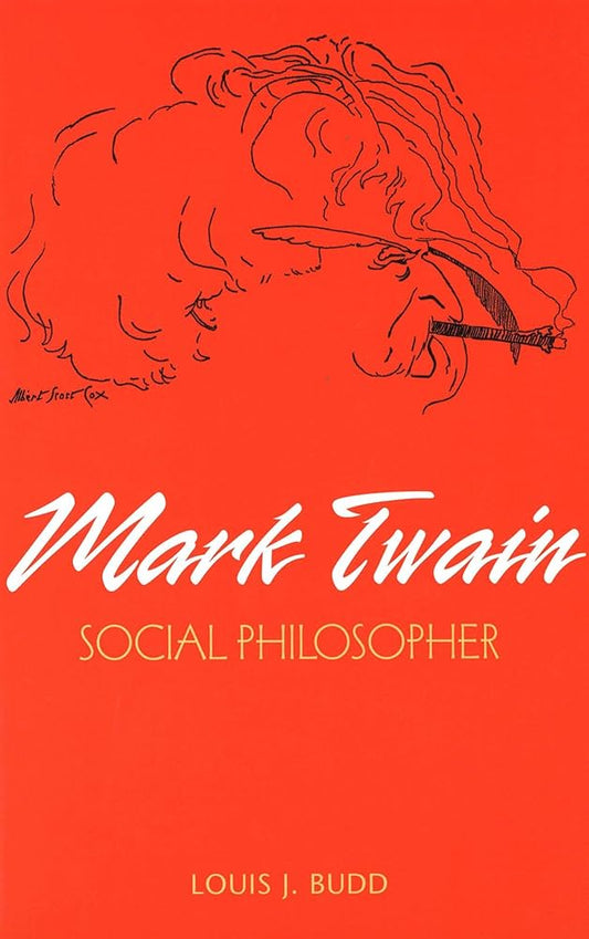 Mark Twain Social Philosopher