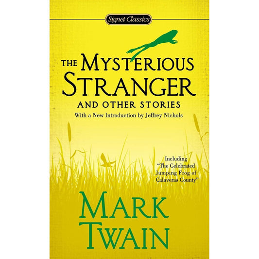 The Mysterious Stranger and Other Stories
