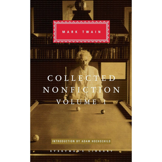 Mark Twain Collected Nonfiction Volume 1