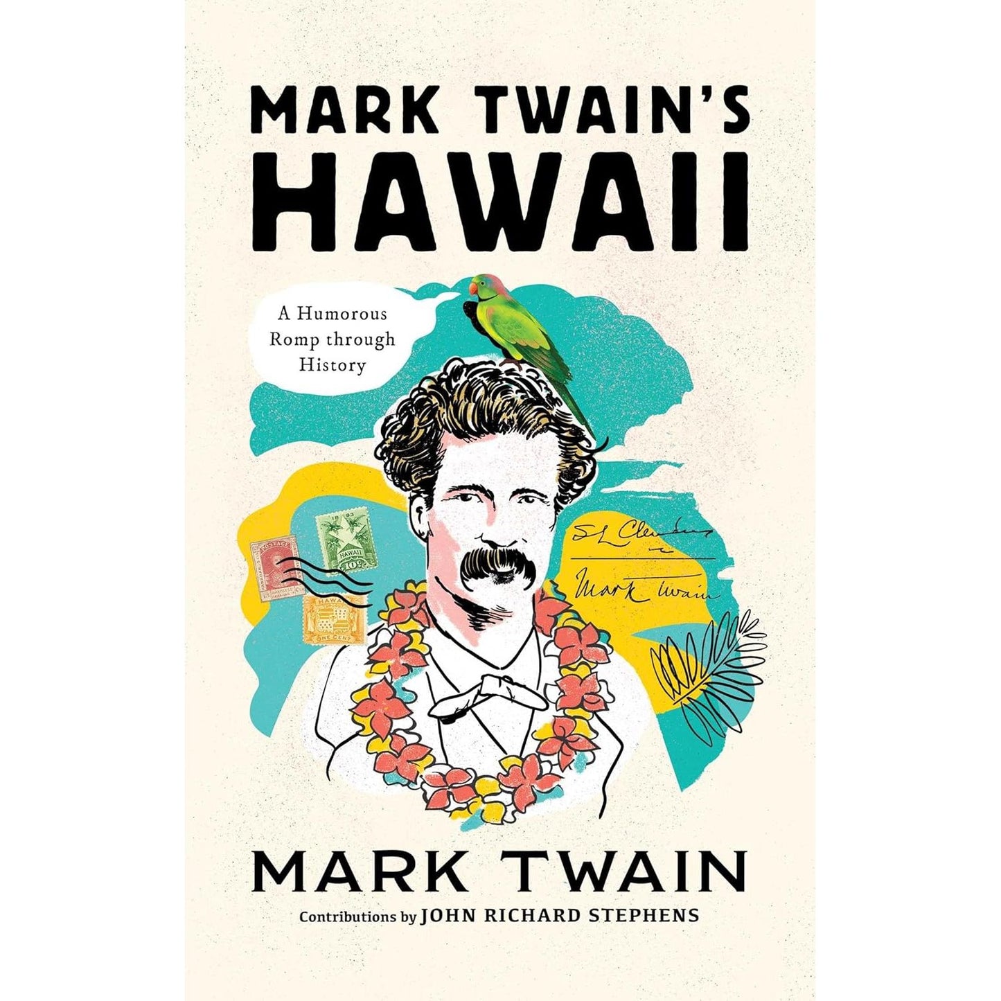 Mark Twain's Hawaii: A Humorous Romp through History