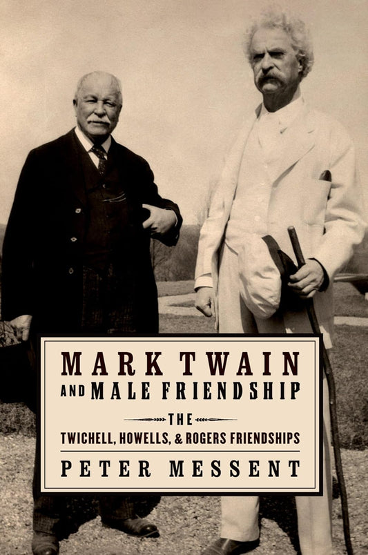 Mark Twain & Male Friendship