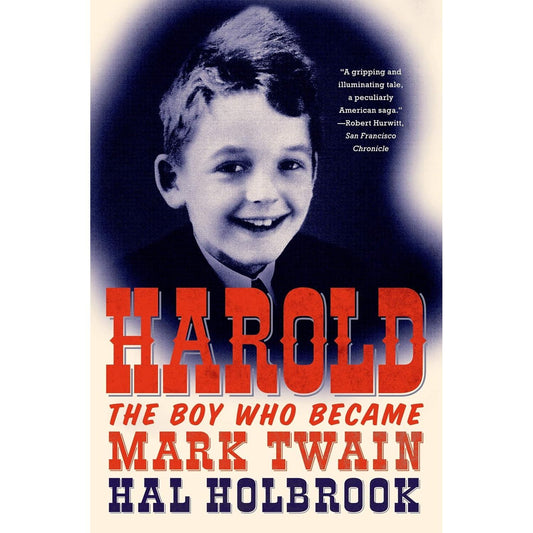 Harold: The Boy Who Became Mark Twain