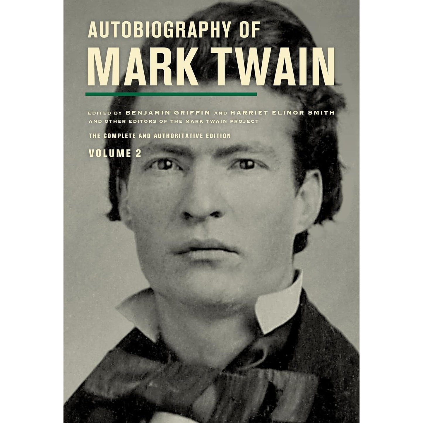 Autobiography of Mark Twain, Volume 2: The Complete and Authoritative Edition - Paperback
