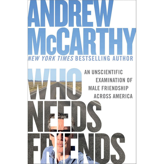 Who Needs Friends: An Unscientific Examination of Male Friendship Across America