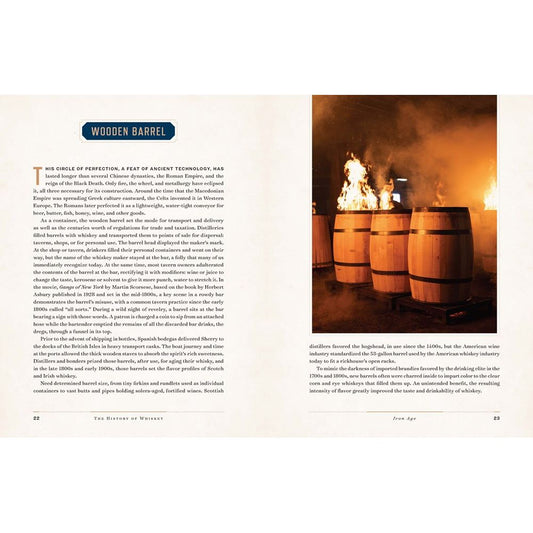 The History of Whiskey: in 100 Bottles, Barrels, and More