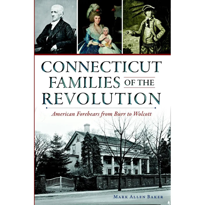 Connecticut Families of the Revolution