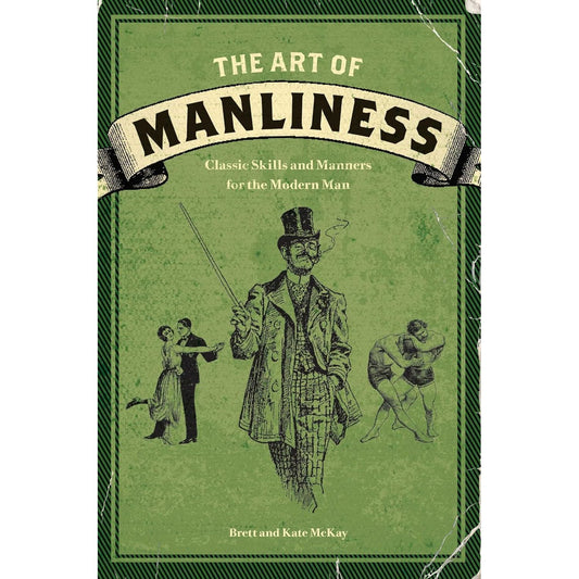 The Art of Manliness