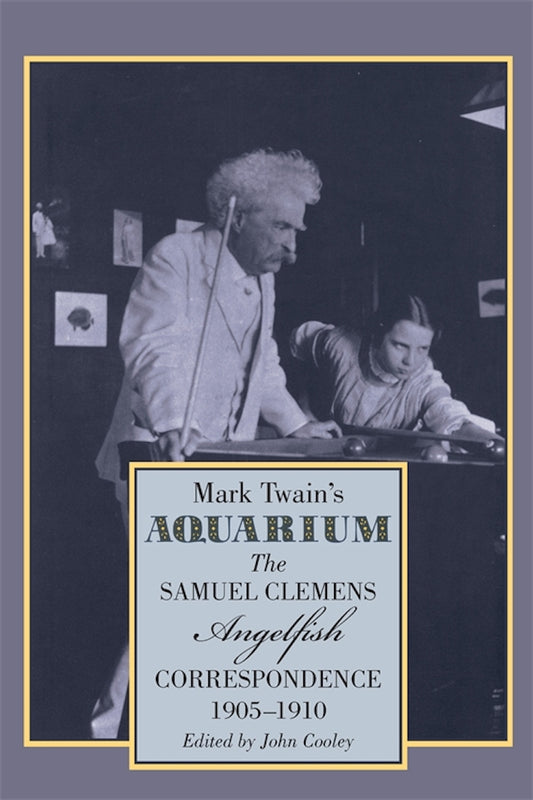 Mark Twain's Aquarium The Sam Clemens Angelfish