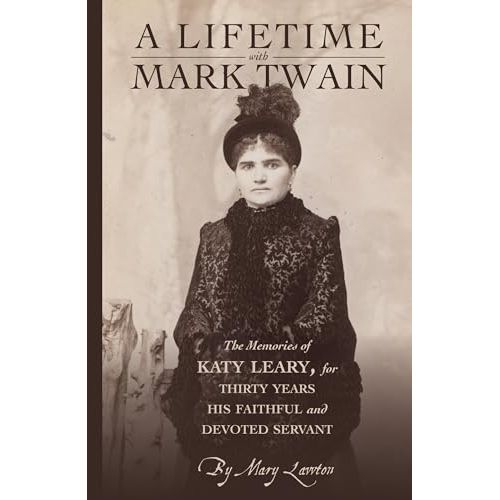 A Lifetime with Mark Twain