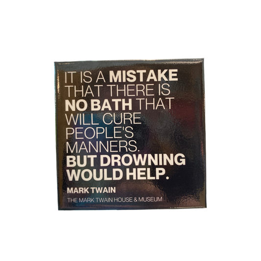 Twain Quote Magnet "Manners"
