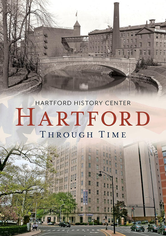 Hartford Through Time