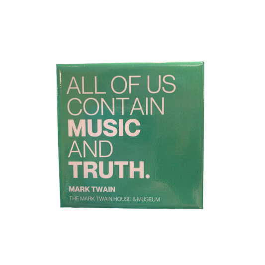 Twain Quote Magnet "Music and Truth"