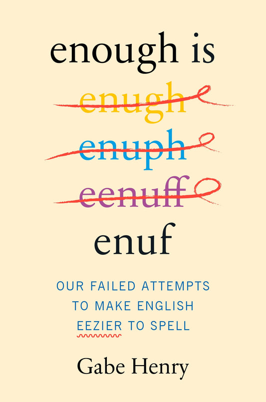 Enough is Enuf