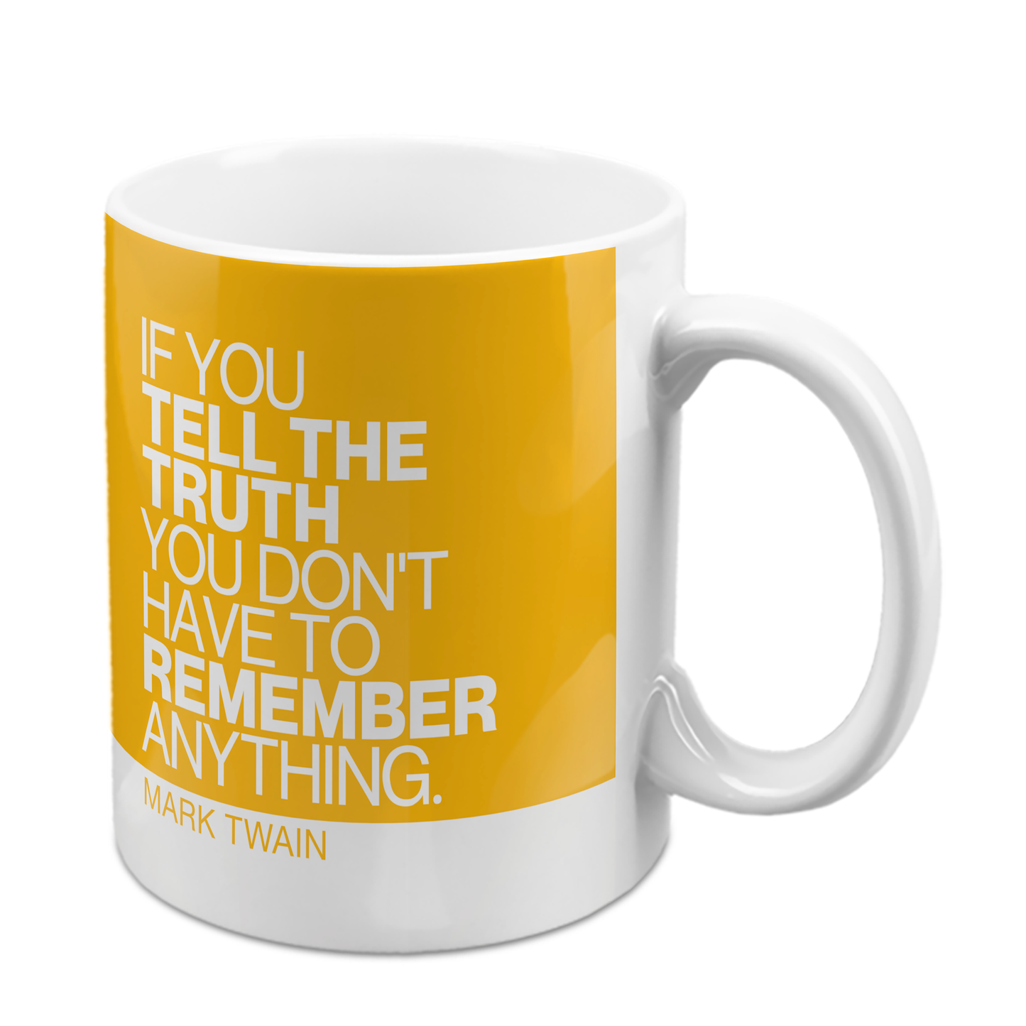 Twain Quote Mug "If You Tell the Truth"