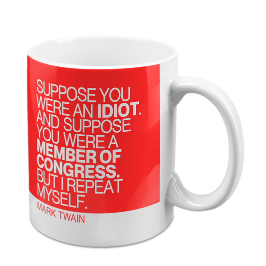 Twain Quote Mug "Congress"