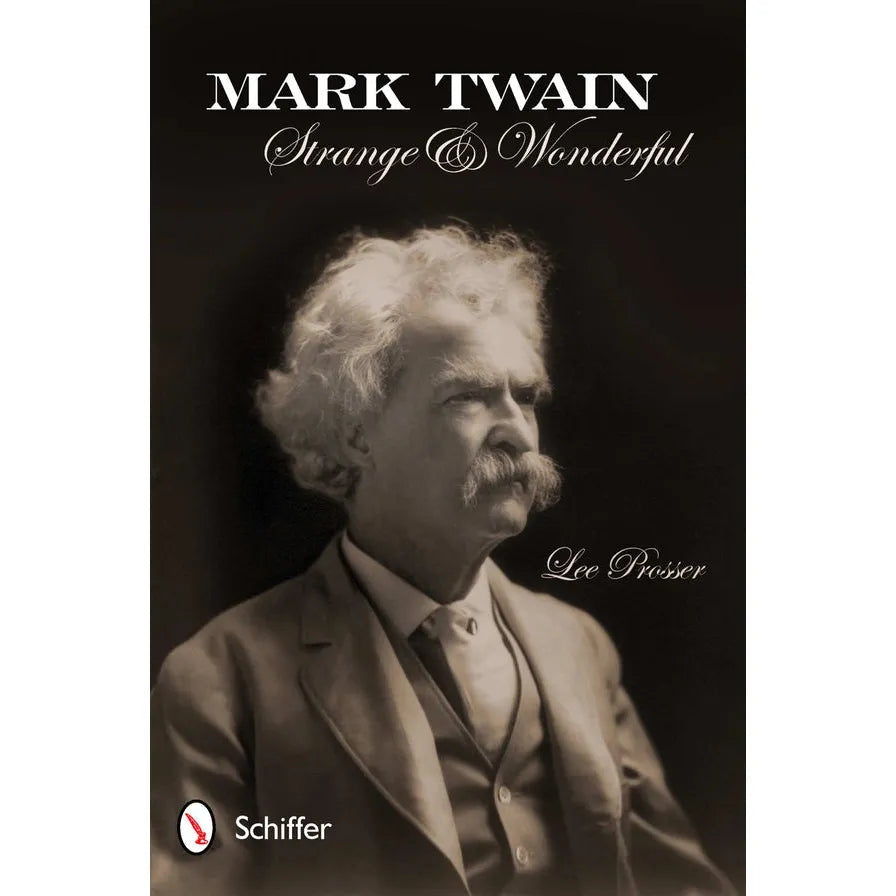 Mark Twain Strange and Wonderful