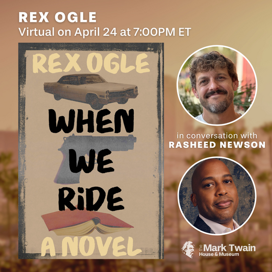 Virtual Event with Rex Ogle on April 24th at the Mark Twain House & Museum