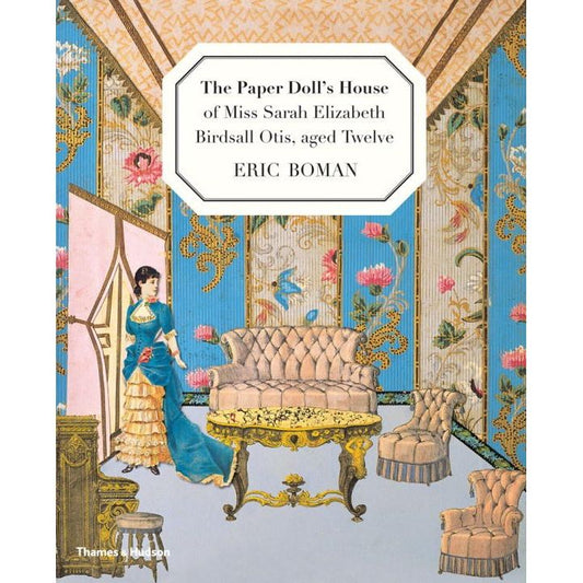 The Paper Doll's House of Miss Sarah Elizabeth