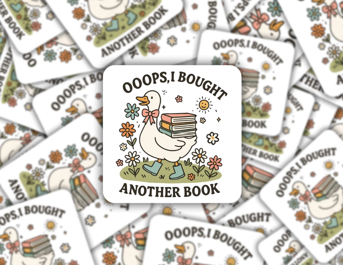 Ooops I Bought Another Book Duck Sticker