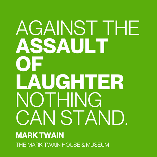 Twain Quote Magnet "Against the Assault of Laughter"