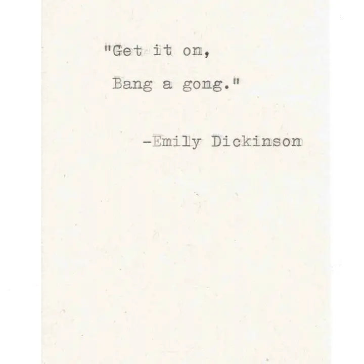 Emily Dickinson Misquote Birthday Card