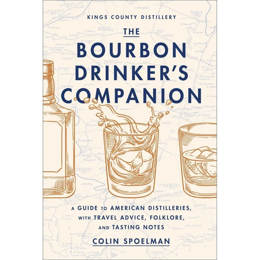 The Bourbon Drinker's Companion